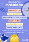 Horaires d'ouverture de la médiathèque